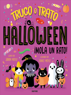 cover image of Halloween mola un rato ¡Truco o trato!